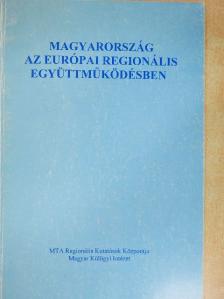 Erdősi Ferenc - Magyarország az európai regionális együttműködésben [antikvár]