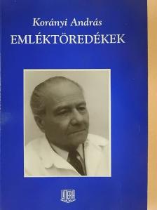 Dr. Korányi András - Emléktöredékek [antikvár]