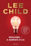 Lee Child - Reacher -- A szerző útja