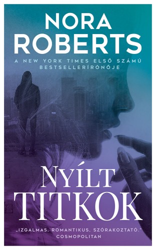 Nora Roberts - Nyílt titkok [eKönyv: epub, mobi]