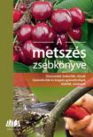 H. Beltz, G. Großmann, H. Hübscher, H. Pirc - A metszés zsebkönyve Díszcserjék, bokorfák, rózsák, gyümölcsfák és bogyós gyümölcsfajok, alakfák, sövények