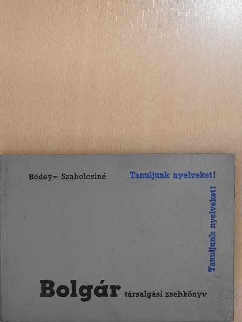 Bödey József - Bolgár társalgási zsebkönyv [antikvár]