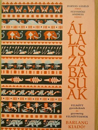 Darvas László - Állatszabásúak [antikvár]