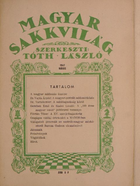 Dr. Vajda Árpád - Magyar Sakkvilág 1947. május [antikvár]