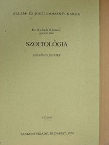 Dr. Kulcsár Kálmán - Szociológia [antikvár]