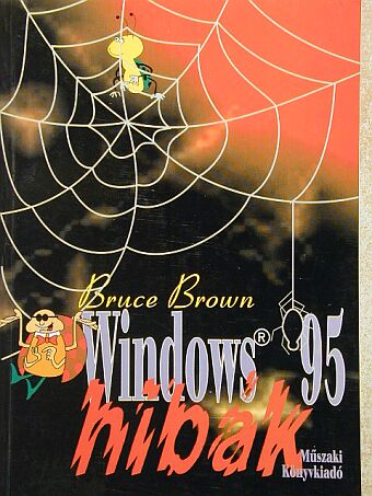 Bruce Brown - Windows 95 hibák [antikvár]