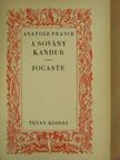 Anatole France - A sovány kandur/Jocaste/Egy színésznő története [antikvár]