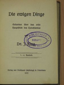 Dr. J. Klug - Die ewigen Dinge (gótbetűs) [antikvár]