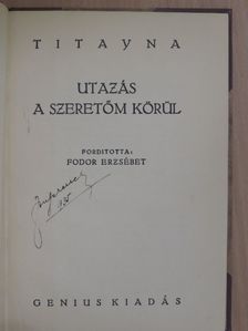 Titayna - Utazás a szeretőm körül [antikvár]