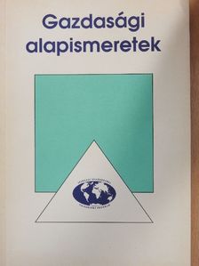 Dr. Borgula Ilona - Gazdasági alapismeretek [antikvár]