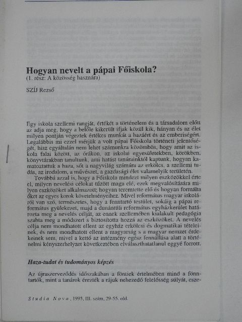 Szíj Rezső - Hogyan nevelt a pápai Főiskola? [antikvár]