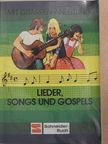 Gerhard Buchner - Lieder, songs und gospels [antikvár]