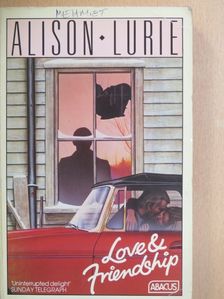 Alison Lurie - Love and Friendship [antikvár]