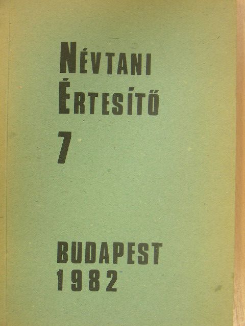 Balogh László - Névtani Értesítő 7. [antikvár]