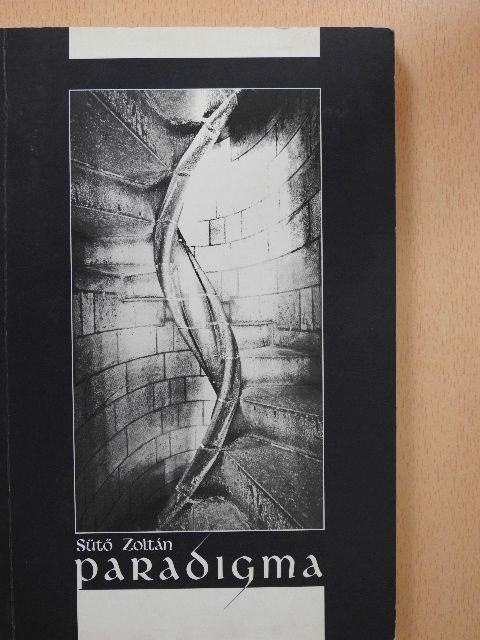 Sütő Zoltán - Paradigma (dedikált példány) [antikvár]