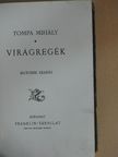 Tompa Mihály - Virágregék (rossz állapotú) [antikvár]