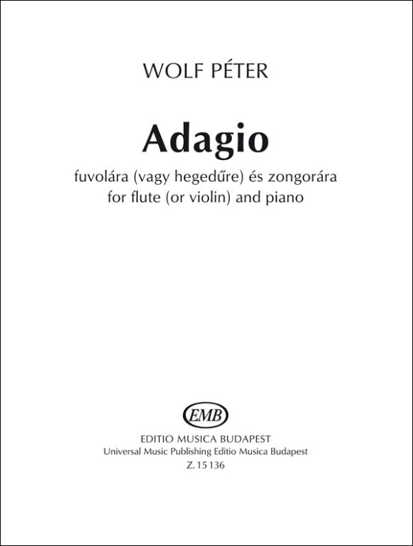 WOLF - ADAGIO - FUVOLÁRA (VAGY HEGEDŰRE) ÉS ZONGORÁRA