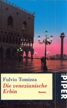 Fulvio Tomizza - Die venezianische Erbin [antikvár]