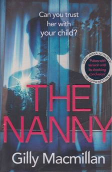 Gilly Macmillan - The Nanny [antikvár]