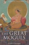 BAMBER GASCOIGNE - A Brief History of the Great Moguls [antikvár]