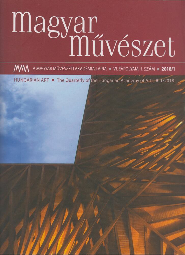 Kulin Ferenc - Magyar Művészet 2018/1 [antikvár]