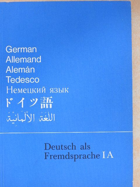 Friedrich Schmöe - Deutsch als Fremdsprache I A [antikvár]