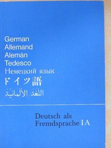 Friedrich Schmöe - Deutsch als Fremdsprache I A [antikvár]