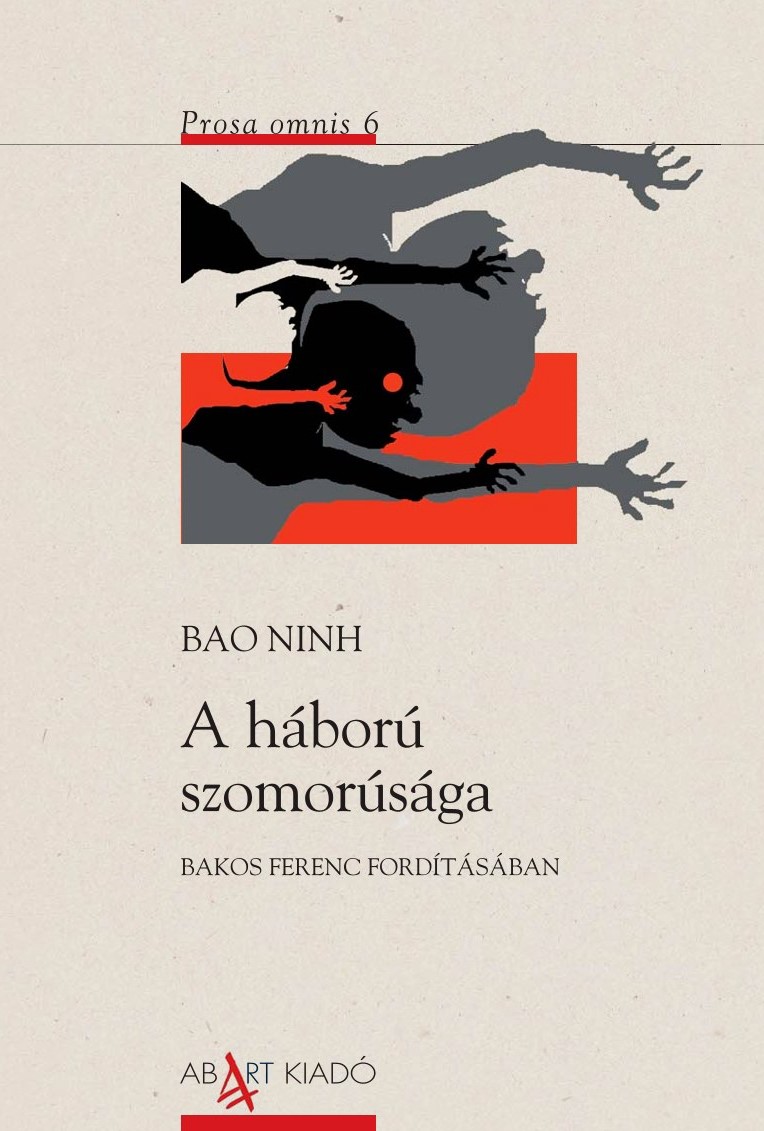 Bao Ninh - A háború szomorúsága