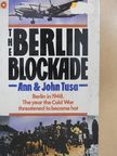 Ann Tusa - The Berlin Blockade [antikvár]