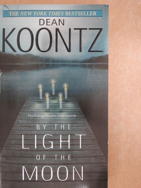 Dean Koontz - By the Light of the Moon [antikvár]