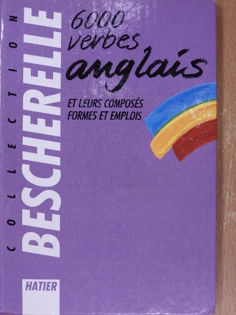 D. Hourquin - Formes et Emplois du Verbe Anglais [antikvár]