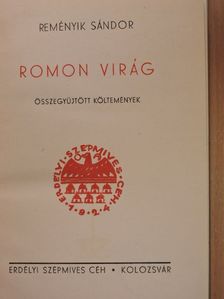 Reményik Sándor - Romon virág [antikvár]