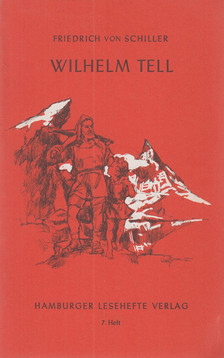 Friedrich Schiller - Wilhelm Tell [antikvár]