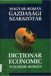 Fazekas Emese, Somai József - Magyar-Román Gazdasági Szakszótár - Dictionar Economic Maghiar-Román. [antikvár]