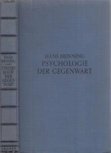 Henning, Hans - Psychologie der Gegenwart [antikvár]