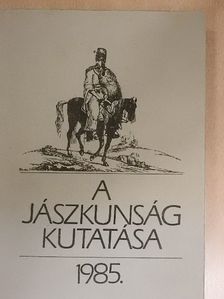 Bánszky Pál - A Jászkunság kutatása 1985 [antikvár]