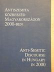 Gerő András - Antiszemita közbeszéd Magyarországon 2000-ben [antikvár]