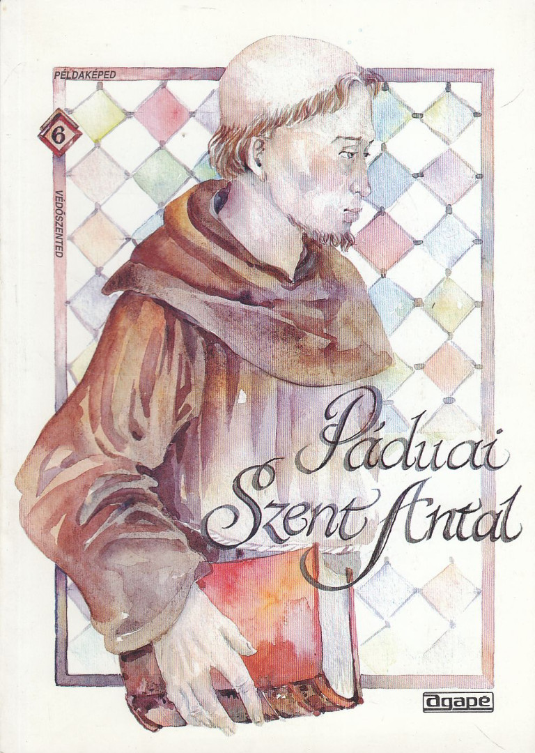 Szabó Judit - Páduai Szent Antal [antikvár]
