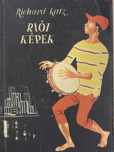 Richard Katz - Riói képek [antikvár]