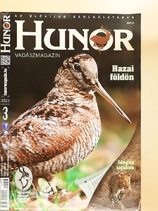 Halmágyi Takács István - Hunor Vadászmagazin 2021/3. [antikvár]