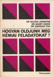 Dr. Szereday Éva, Balázs Lórántné, Saáry Anikó - Hogyan oldjunk meg kémiai feladatokat? [antikvár]
