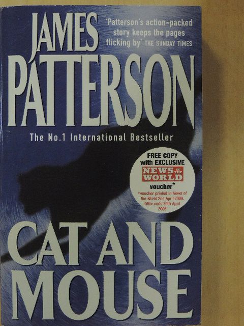 James Patterson - Cat and Mouse [antikvár]