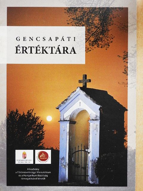 Varga Albin - Gencsapáti Értéktára [antikvár]