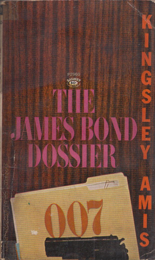 Kingsley Amis - The James Bond Dossier [antikvár]