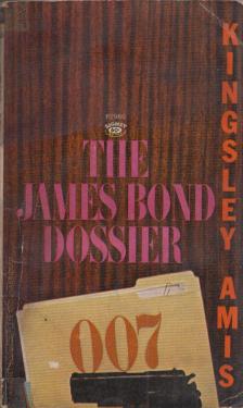 Kingsley Amis - The James Bond Dossier [antikvár]
