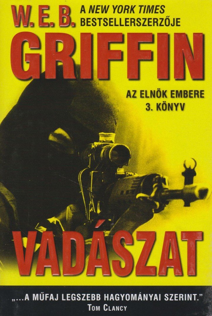 Griffin W. E. B - Vadászat [antikvár]