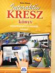 Kotra Károly - Interaktív KRESZ-könyv személygépkocsi-vezetők részére [antikvár]
