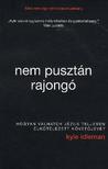 IDLEMAN, KYLE - Nem pusztán rajongó - Hogyan válhatok Jézus teljesen elkötelezett követőjévé?