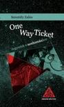 Serestély Zalán - One Way Ticket