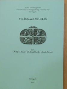 Bozsik Norbert - Világgazdaságtan [antikvár]